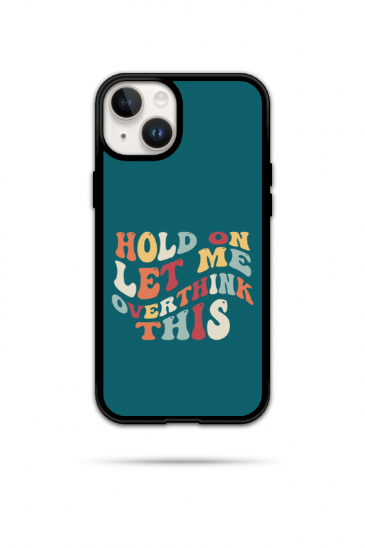 Overthinker Phone Case