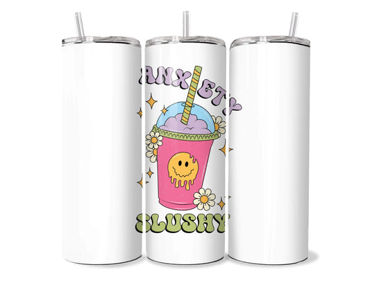 Anxiety Slushy 20oz Tumbler