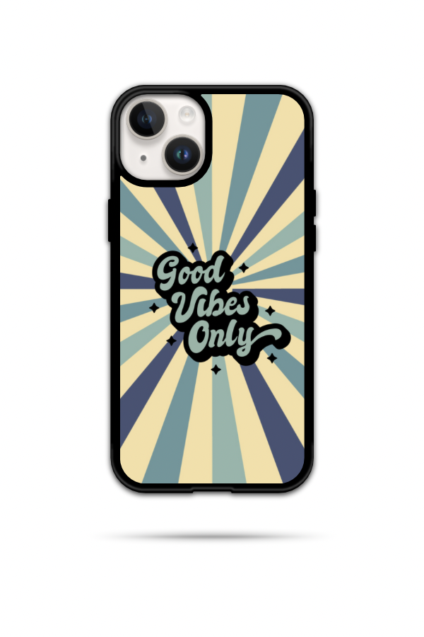 Good Vibes Only Phone Case