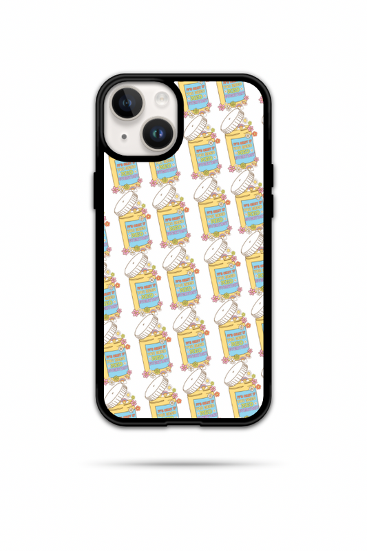 It’s Okay If You Need Meds Phone Case